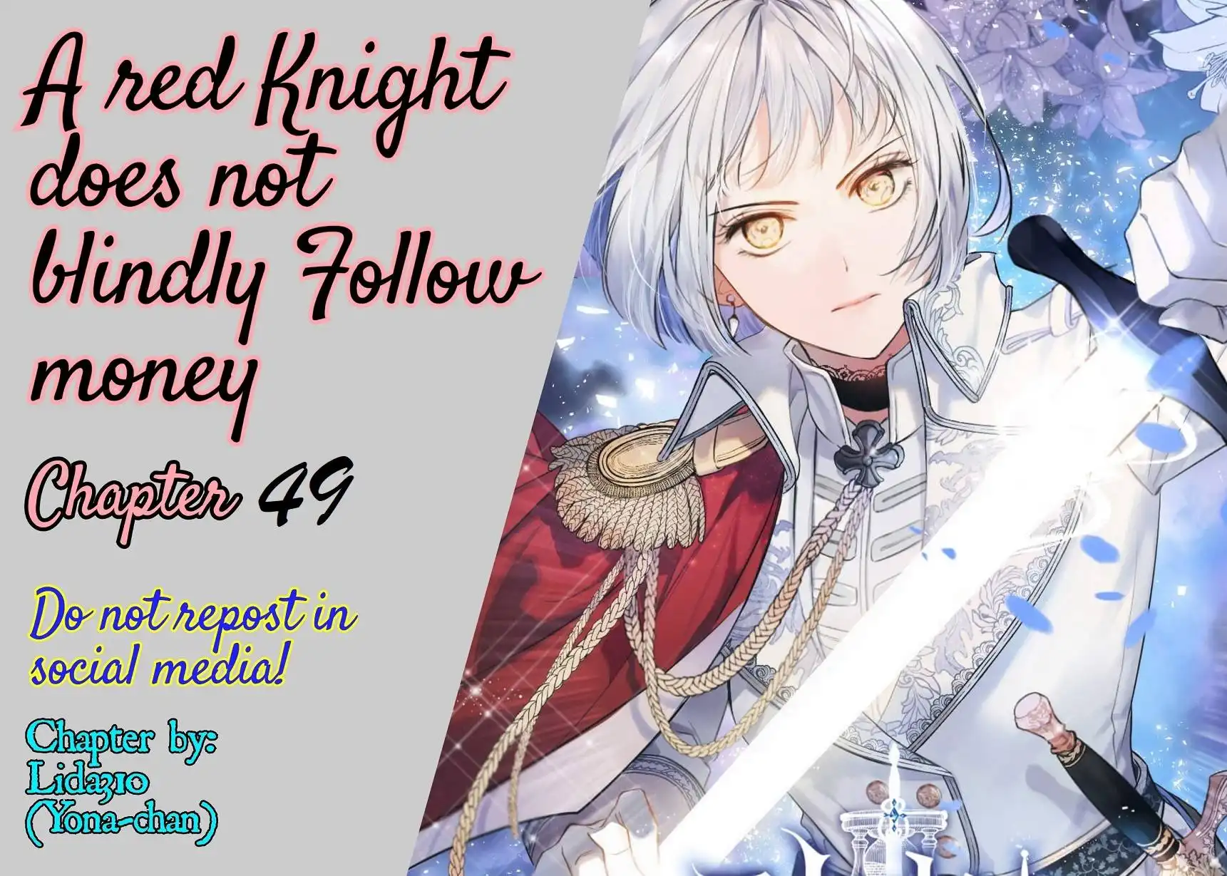 A Red Knight Does Not Blindly Follow Money Chapter 49