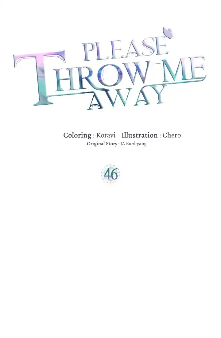 I Want You to Throw Me Away Chapter 46