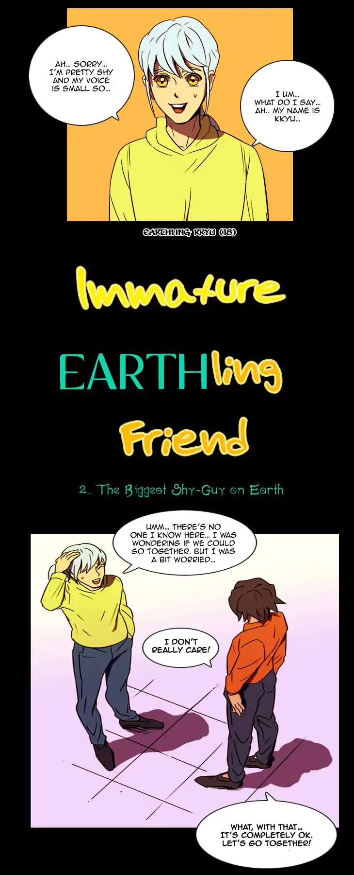 Immature Earthling Friend Chapter 2