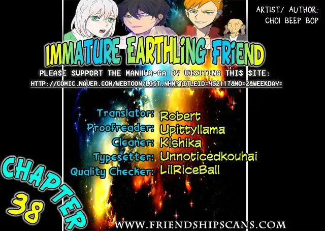 Immature Earthling Friend Chapter 38