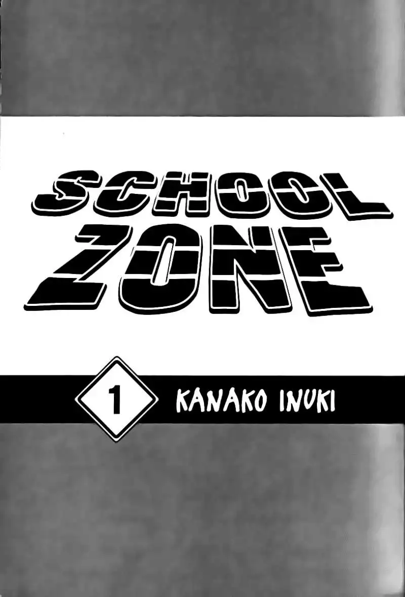 School Zone Chapter 1