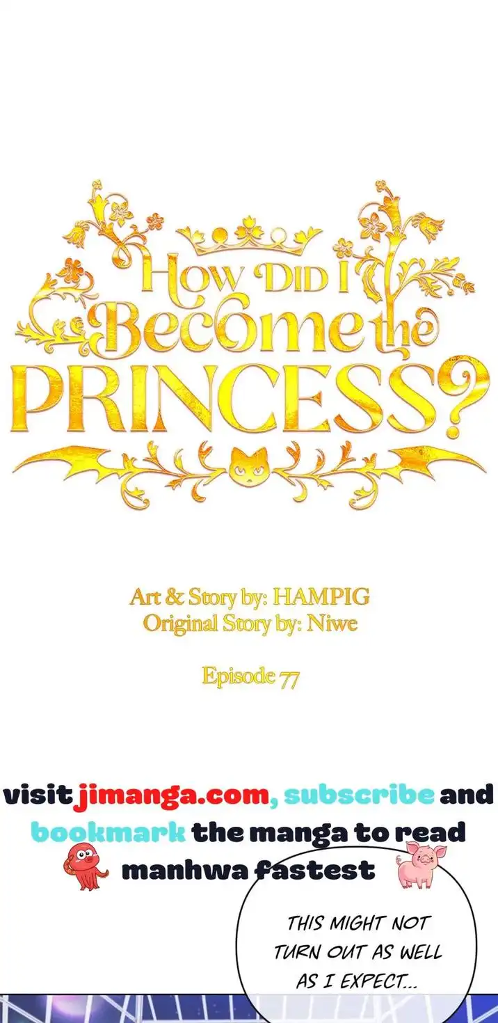 Starting from Today, I'm a Princess? Chapter 77