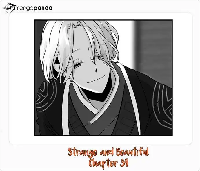 Strange and Beautiful Chapter 34